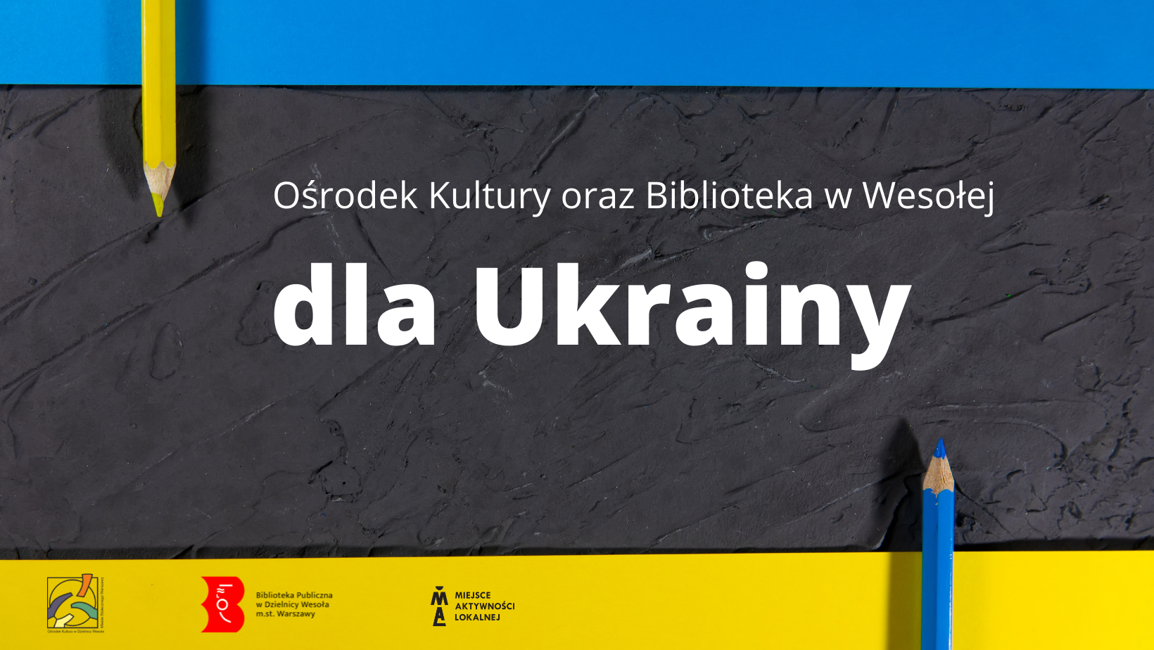 Niebiesko-czarno-żółte tło z żółtym ołówkiem i informacjami o działaniach na rzecz Ukrainy